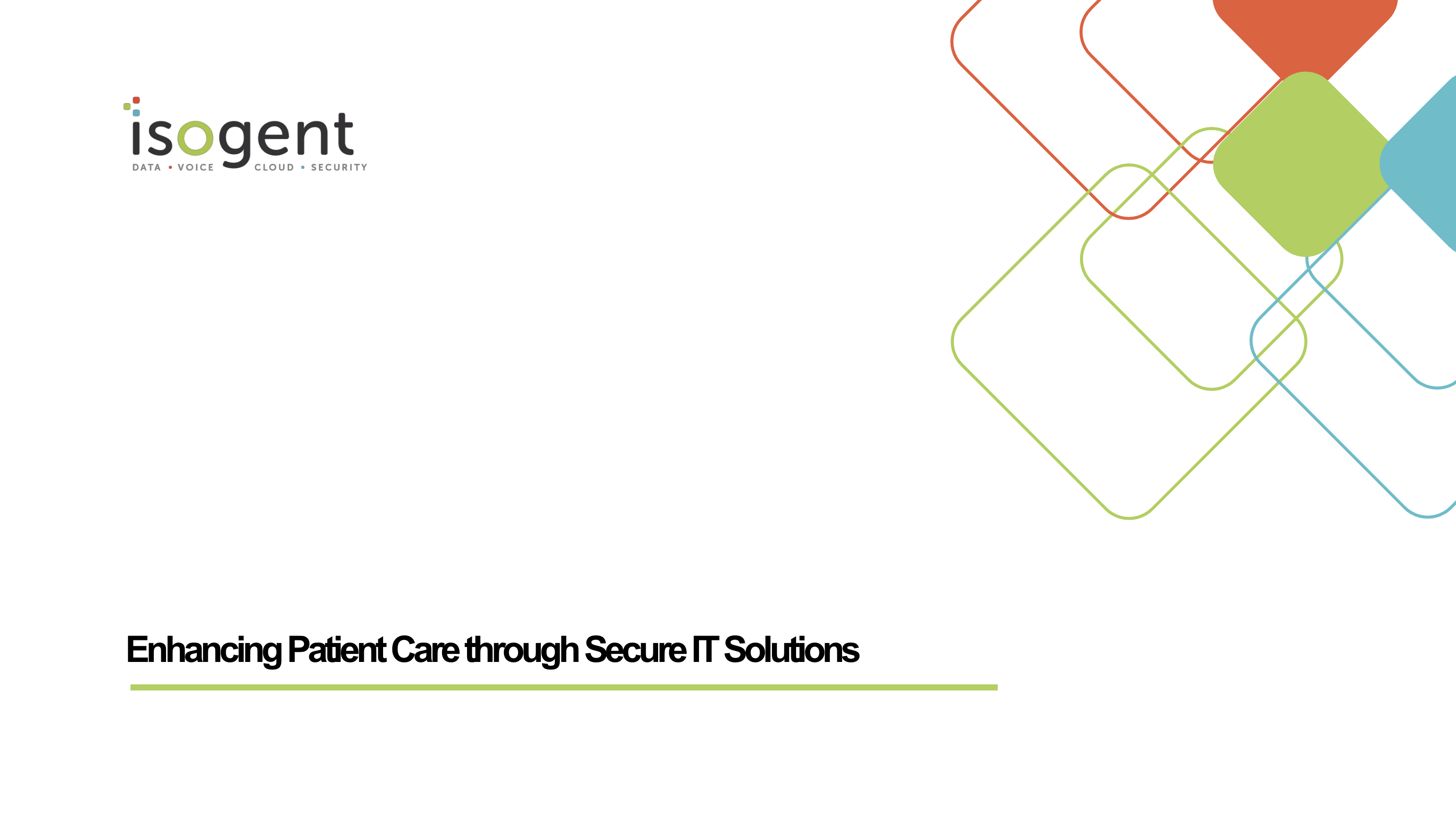 Enhancing Patient Care through Secure IT Solutions